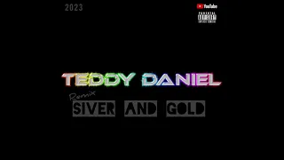 Download DJ SILVER AND GOLD 2023 @DJTeddyDanielOfficialremix #dj #remix #2023 #lagu #musik MP3