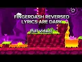 Lagu FINGERDASH LYRICS ARE DARK (full video)