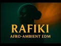 Lagu RAFIKI – Official Video | Afro Ambient EDM | Swahili \u0026 English Vocals