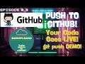 Episode 9 PUSH Code to GitHub Your First Online Git Project - git push Guide