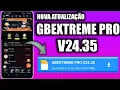 ⚪ SAIU NOVA ATUALIZAÇÃO GBEXTREME PRO V24.35 DEZEMBRO 2025 🥳🥳