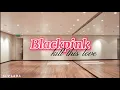 Download Lagu blackpink - kill this love // but you're in an empty studio