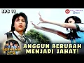 DIPENGARUHI DANU! ANGGUN BALIK MENYERANG GERHANA | GERHANA JADI 2 | EPS 11 (3/4)