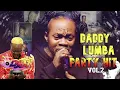 Download Lagu DADDY LUMBA PARTY BACK TO BACK NONSTOP HIT MIX VOL.2