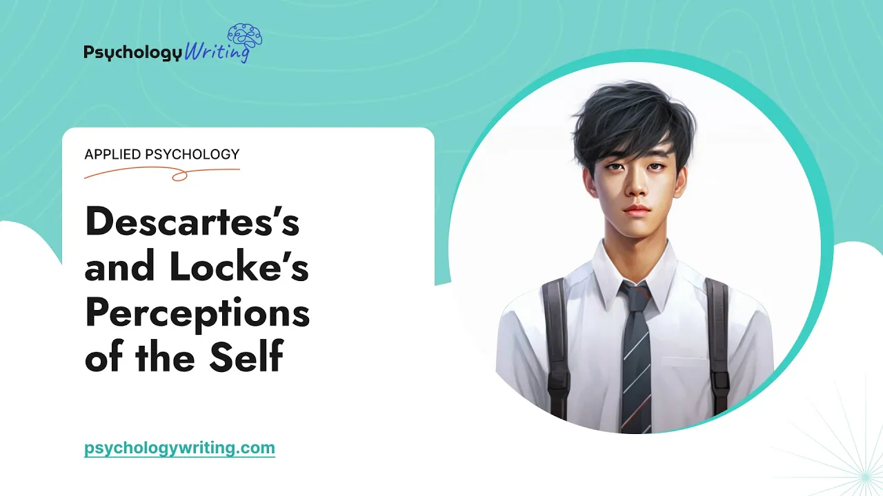 Descartes’s and Locke’s Perceptions of the Self - Essay Example