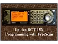 Uniden BCT15X Freescan Programming