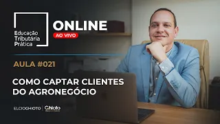 Como Captar Clientes Do Agronegócio - Live #021 - ETP