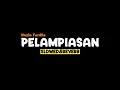 PELAMPIASAN - NAYLA FARDILA (Slowed+Reverb+Lirik) SSM