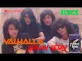 Download Lagu VALHALLA - Seruan Setan (1991) lyrics [Finalis Festival Rock Indonesia Ke 6]