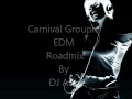 Machel montano - Carnival Groupie EDM roadmix