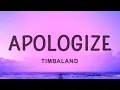 Download Lagu Timbaland - Apologizes ft. OneRepublic
