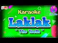 Download Lagu Laklak | The Teeth | Kara Oke Cover karaoke 🎤