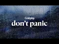 coldplay - don t panic