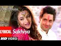 Lyrical: SAKHIYA | BHOOL BHULAIYAA | Ameesha Patel, Shiney Ahuja, Akshay Kumar | Tulsi Kumar |Pritam