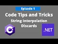 Code Tips and Tricks - Episode 1