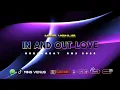 IN AND OUT OF LOVE BREAKBEAT 2025 RMX FAHMYFAY