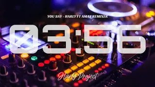 Download YOU SAY - HARLY FT AMAY REMIXER ( FUNKY NIGHT ) MP3