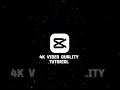 How to edit 4k quality in capcut