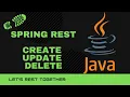Spring Rest - Create Update Delete