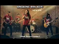 Download Lagu Singkong dan Keju – Bill \u0026 Brod | Rock Cover Nivora Version