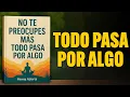 Lagu Todo Pasa por ALGO: Este Libro que Cambiará tu Forma de Ver la Vida | Audiolibro