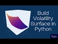 Quant Project Build a Volatility Surface in Python