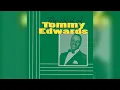 It's All in the Game - Tommy Edwards