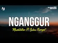 Download Lagu Nganggur - Masdddho Ft. Saka Kempot (LIRIK)