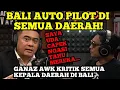 Lagu AWK KRITIK KERAS SEMUA KEPALA DAERAH DI BALI‼️UDA GAGAL‼️AUTO PILOT DI SEMUA DAERAH‼️