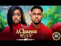 Download Lagu A CHANCE TO LOVE (Omeche Oko, Clinton Joshua) - Brand New 2025 Nigerian Movie