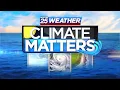 Climate Matters Boston 25 Weather team investigates how New England is preparing for climate change