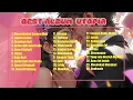 Download Lagu Kumpulan musik  terbaik Utopia