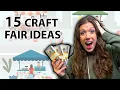 15 Craft Fair Ideas That Sell Best Complete Guide