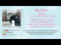 Download Lagu LIRIK LEE HI - MY LOVE (OST. SCARLET HEART RYEO) [MV \u0026 EASY LYRIC ROM+INDO]