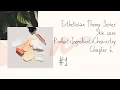 Skin Care Ingredients Ch 6 pt1