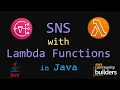 SNS Integration with AWS Lambda in Java Lambda SNS Example SNS Lambda Subscription