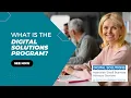 What Is The Digital Solutions Program