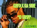 Kinfolk Kia Shine/ Krispy