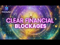 Lagu You'll Clear Financial Blockages After 2 Minutes of Listening ⌘ 444 Hz ⌘ Receive Financial Blessings