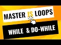 Mastering JavaScript While and Do-While Loops Complete Guide