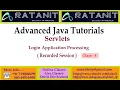 Advanced java Tutorials Servlets Login Application Processing by Mr Ratan class-08