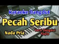 Download Lagu Pecah Seribu - Karaoke || Nada Pria|| Versi Dangdut Koplo || Audio HQ || Live Keyboard
