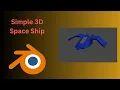 Blender 3D Make a Low Poly 3D Space Ship