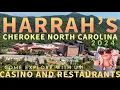 Harrahs Cherokee NC North Carolina casino and restaurants 2024