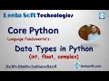 Data Types in Python 3 Number Data Types in Python by Madhu Sir Leela Soft