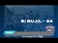 Lagu Dongéng Sunda Mang Barna - SI BUJIL. Seri ka 34