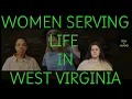 Women Behind The Walls - West Virginia