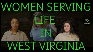Women Behind The Walls - West Virginia