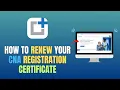 HOW TO RENEW YOUR CNA REGISTRATION CERTIFICATE - UPDATE 2026