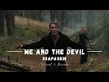 Download Lagu Me And The Devil - Soap\u0026Skin || DARK || Slowed and Reverb || Netflix